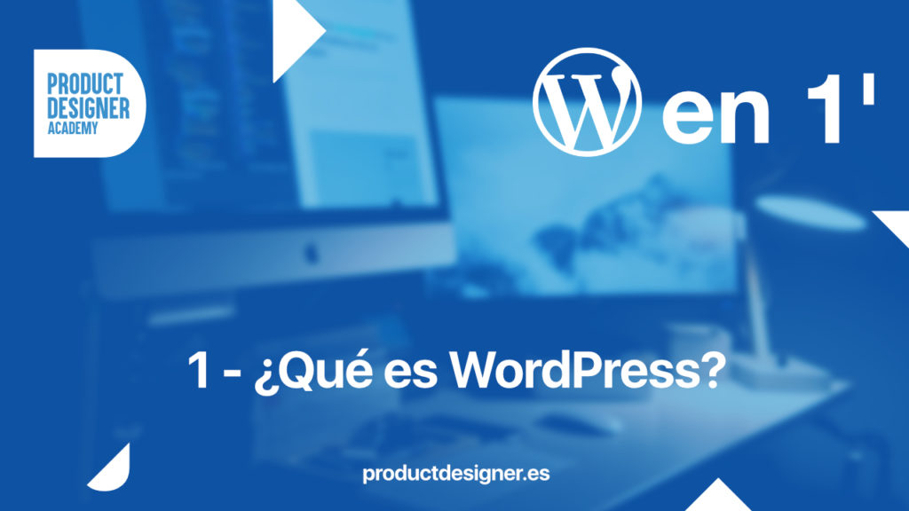WordPress en 1 minuto - Qué es WordPress